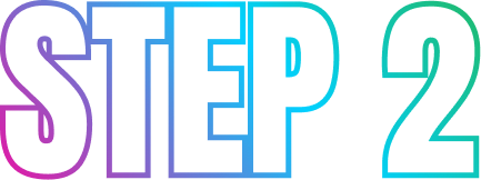 STEP 2